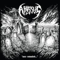 Abyssus - Morbid Inheritance