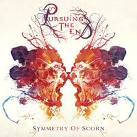 Pursuing the End - Symmetry Of Scorn