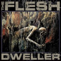 The Flesh - Dweller