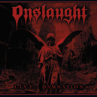 Onslaught - Live Damnation