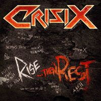 Crisix - Rise ... then Rest