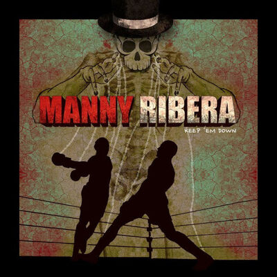 Manny Ribera - Keep 'em Down