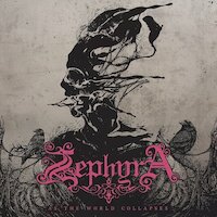 Zephyra - As The World Collapses