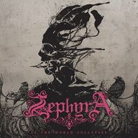 Zephyra - As The World Collapses