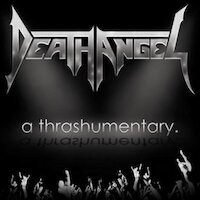 Death Angel - A Thrashumentary