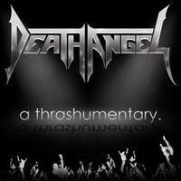 Death Angel - A Thrashumentary