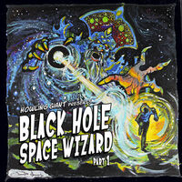 Howling Giant - Black Hole Space Wizard Part 1