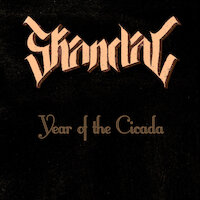 Skandal - Year of the Cicada