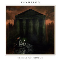 Vanhelgd - Temple Of Phobos