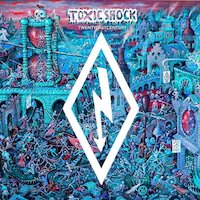 Toxic Shock - Great Great Gift