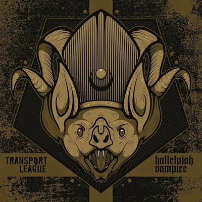 Transport League - Hallelujah Vampire