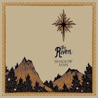 The Riven - Shadow Man