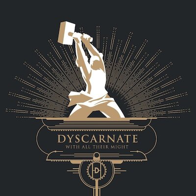 Dyscarnate - Iron Strengthens Iron