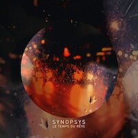Synopsys - Le Temps Du Rêve [Full Album ]