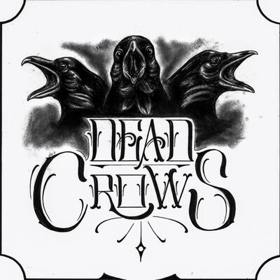 Dead Crows - Wild Gun's Soul