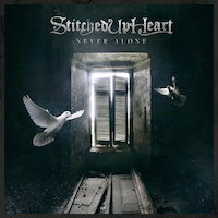 Stitched Up Heart - Never Alone