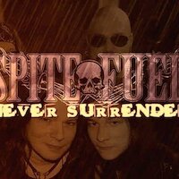 Spitefuel - Never Surrender