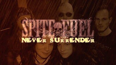 Spitefuel - Never Surrender