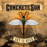 Concrete Sun - Sky Is High