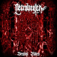 Necrowretch - Bestial Rites 2009-2012