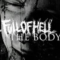 The Body/full Of Hell - Fleshworks