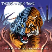 Tygers of Pan Tang - Tygers Sessions: The First Wave