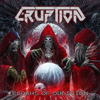 Eruption - Cloaks of Oblivion