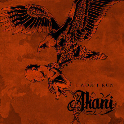 Akani - I Won't Run (2016)