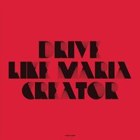 Drive Like Maria - Keeps Me Going