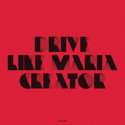 Drive Like Maria - Keeps Me Going