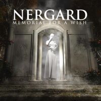 Nergard - Memorial For A Wish