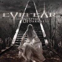 Eyefear - The Inception Of Darkness