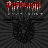 Onslaught - Sounds Of Violence