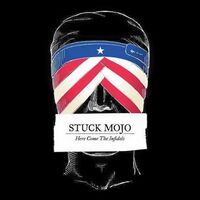 Stuck Mojo - The Business Of Hate