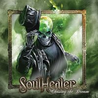 SoulHealer - Chasing A Dream