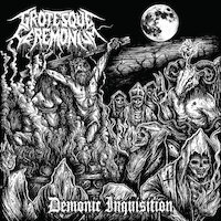 Grotesque Ceremonium - Defiled Spirits Of Unholy Torments