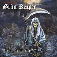 Grim Reaper - Walking in the Shadows