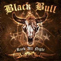 Black Bull - Rock All Night