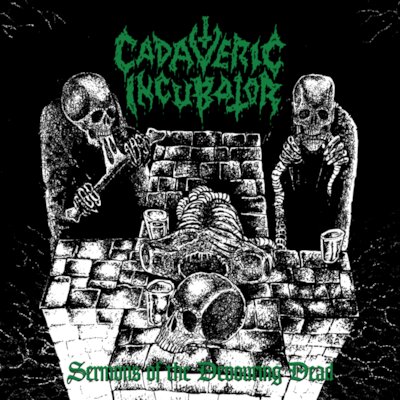 Cadaveric Incubator - The Covenant Of Gore