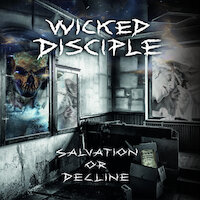Wicked Disciple - Salvation or Decline