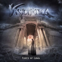 Visionatica - Force of Luna