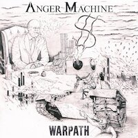 Anger Machine - Warpath