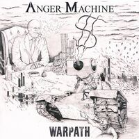 Anger Machine - Warpath