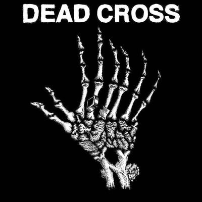 Dead Cross - Church Of The Motherfuckers