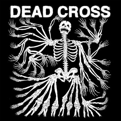 Dead Cross - Seizure And Desist