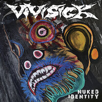 Vivisick - Nuked Identity