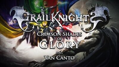 Grailknights - Crimson Shades of Glory (ft. Van Canto)