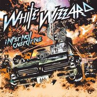 White Wizzard - Infernal Overdrive