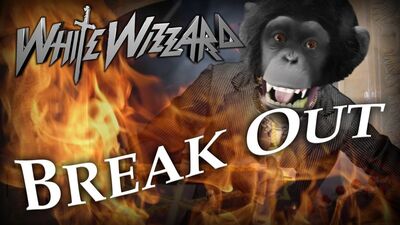 White Wizzard - Break Out