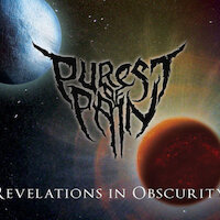 Purest of Pain - Revelations In Obscurity